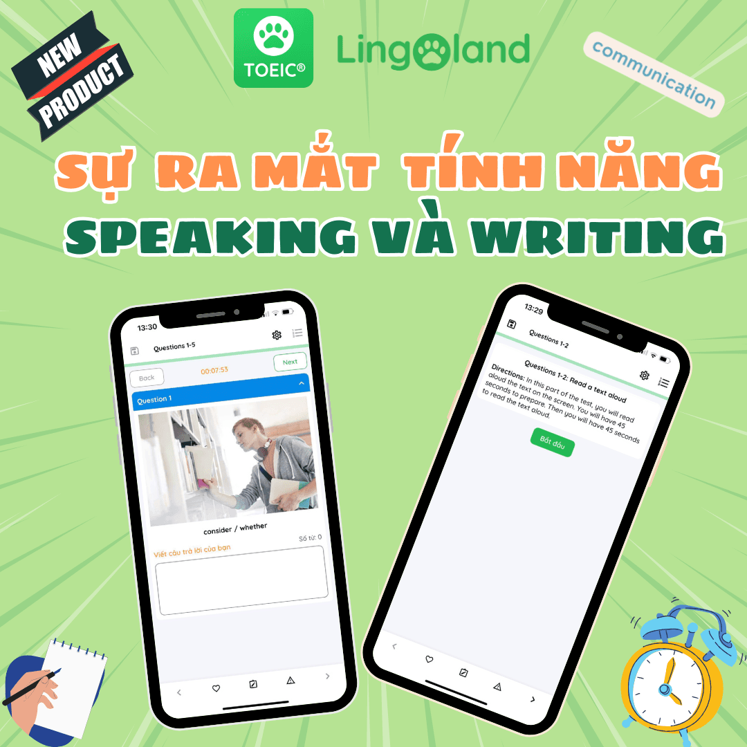 App Lingoland TOEIC ra mắt tính năng SPEAKING và WRITTING